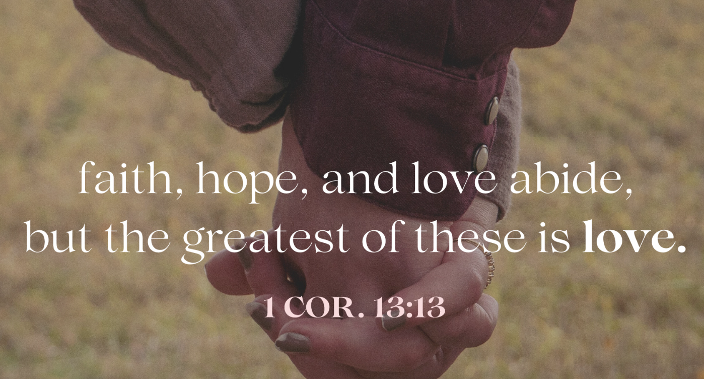 Faith, Hope, and Love