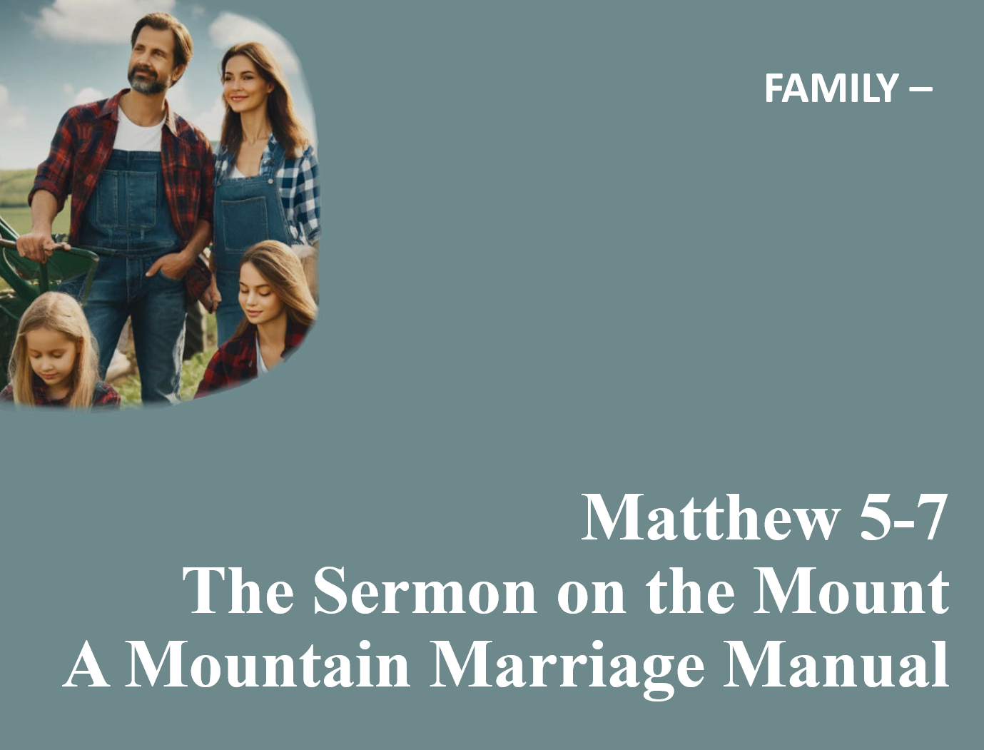 Mountain Marriage Manual