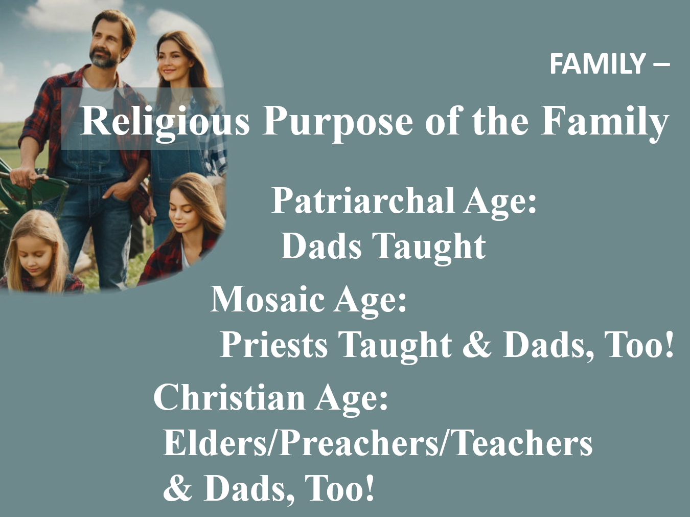 The Religious Purpose Of Family