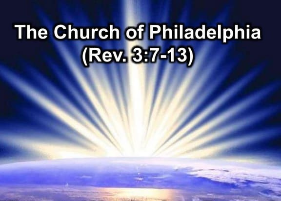 Seven Churches Of Revelation – Philadelphia